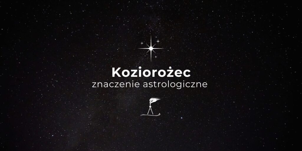 Znak zodiaku Koziorożec Makara w astrologii wedyjskiej Jyotish