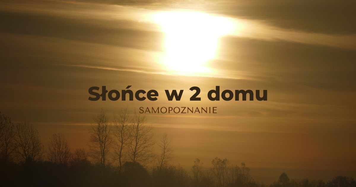 Słońce w 2 domu horoskopu wedyjskiego - Surya w Dhana Bhava
