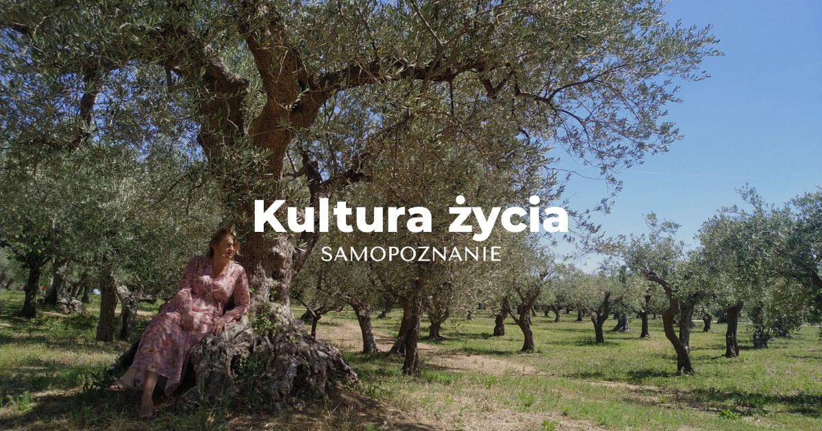 Kultura życia w praktyce, sposób na permanentne samopoznanie