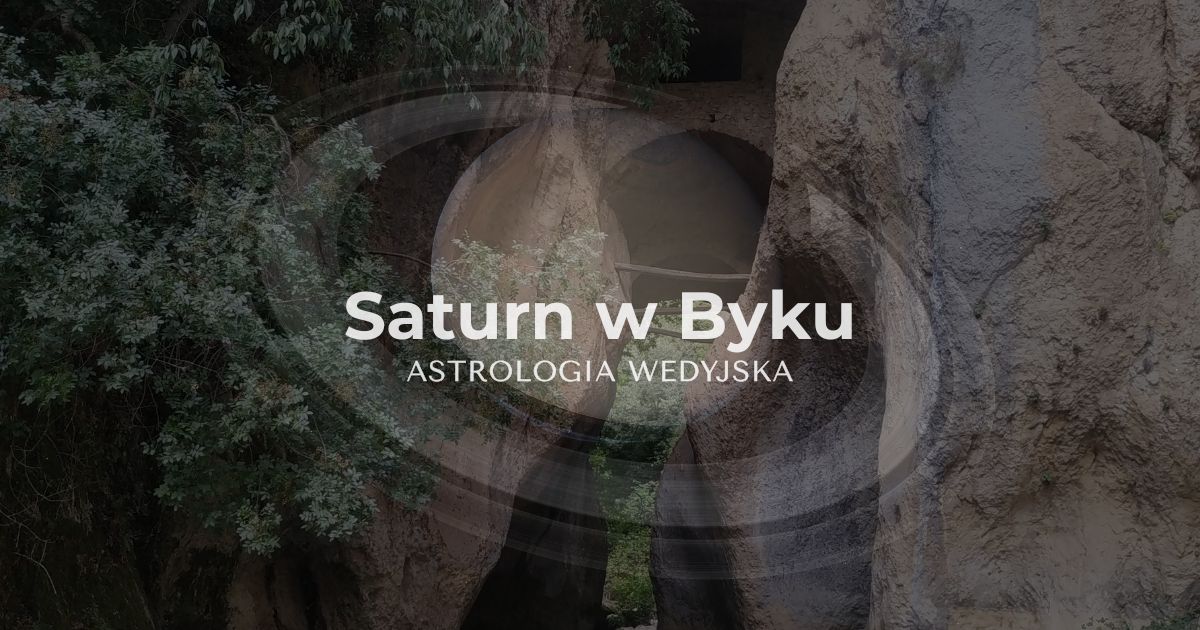 Saturn w Byku – analiza astrologiczna wpływu dyscypliny finansowej, cierpliwości i budowania stabilizacji na życie. Planeta Shani w znaku ziemskim.