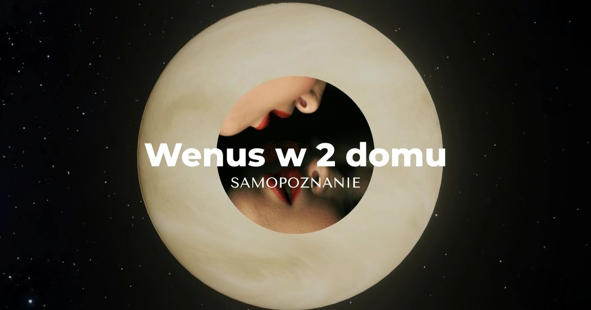 Wenus w 2 domu horoskopu wedyjskiego - Shukra w Dhana Bhava
