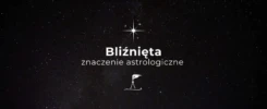 Bliźnięta - znak zodiaku w astrologii wedyjskiej