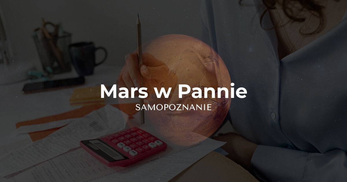 Mars w Pannie – Precyzja działania, intelektualna siła i strategia doskonałości w astrologii wedyjskiej Jyotish.