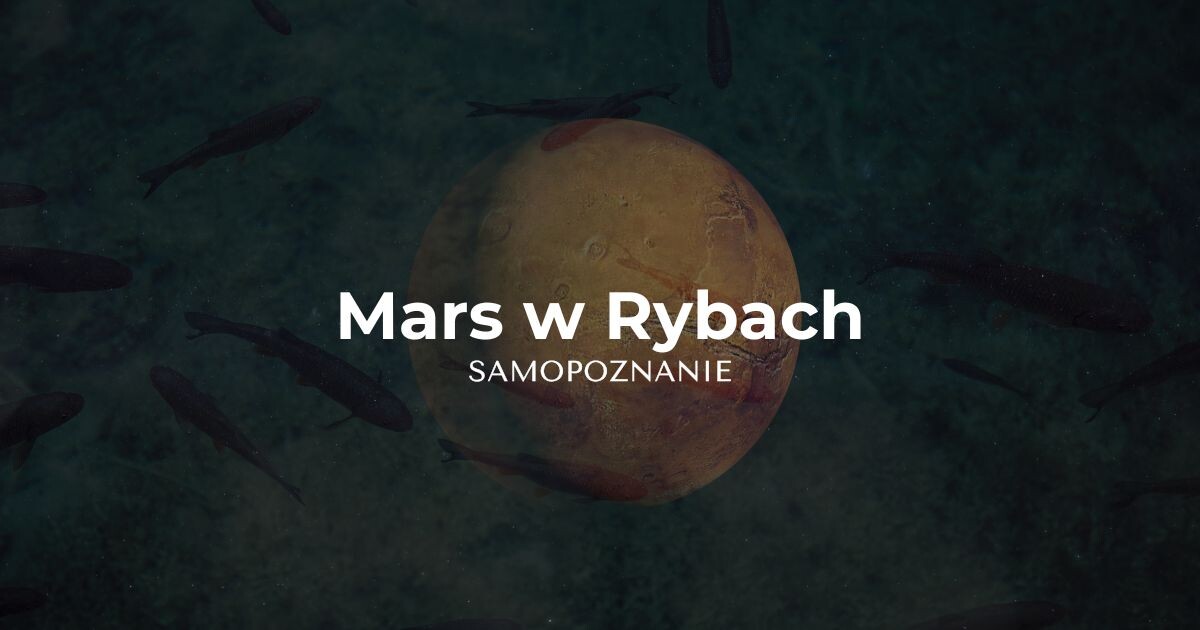 Mars w Rybach – Dynamika intuicji, walka duchowa i uszlachetnienie woli w astrologii wedyjskiej Jyotish.