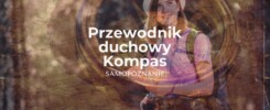 Przewodnik duchowy - kompas na drodze samopoznania, samorealizacja
