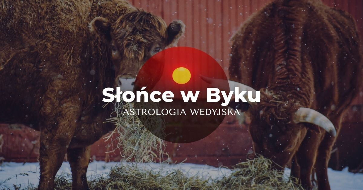 Słońce w Byku, astrologia wedyjska
