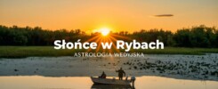 Słońce w Rybach w astrologii wedyjskiej