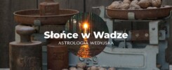Słońce w Wadze w astrologii Jyotish